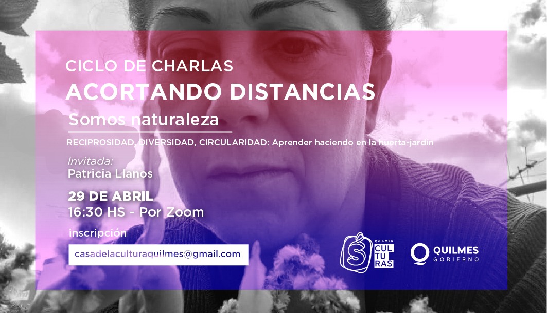 CONTINÚA EL CICLO DE CHARLAS “ACORTANDO DISTANCIAS”