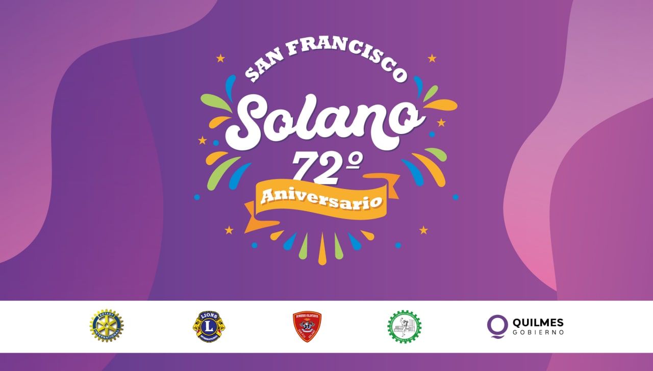 CONVOCATORIA A LOS FESTEJOS POR EL 72º ANIVERSARIO DE SOLANO