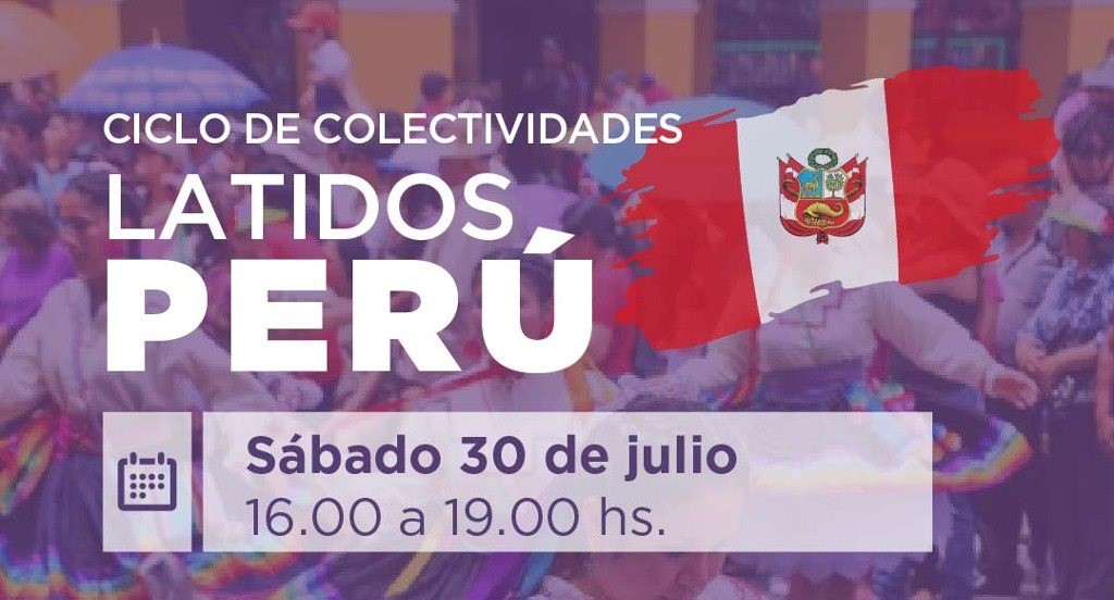 LLEGA EL CICLO “LATIDOS” PERÚ