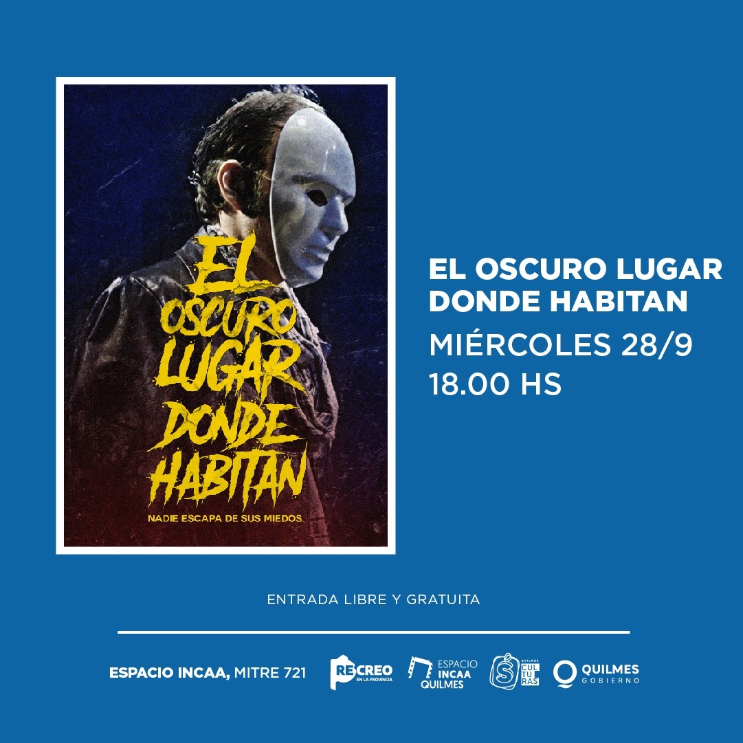 ARRANCA UNA NUEVA SEMANA DE ESTRENOS EN EL ESPACIO INCAA QUILMES