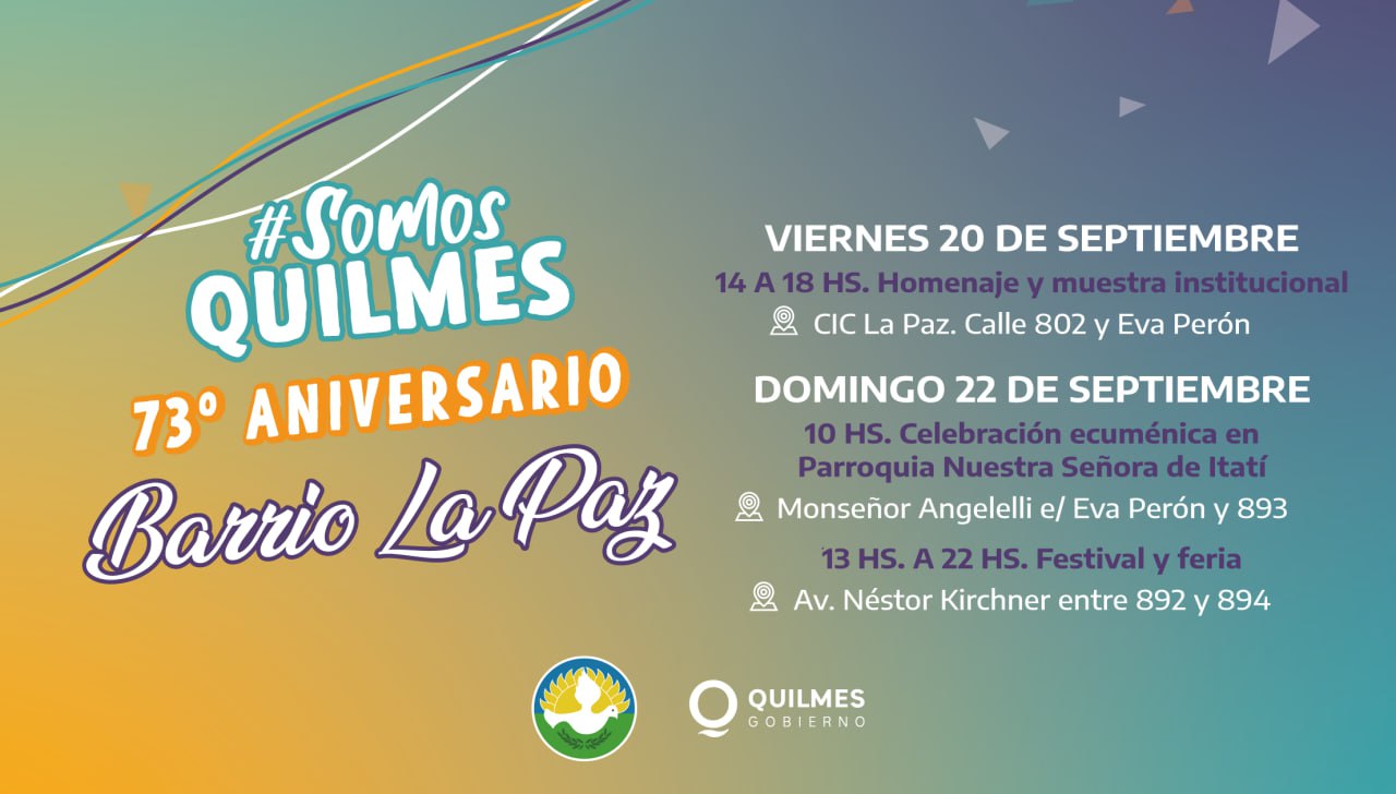 FESTEJOS POR EL 73º ANIVERSARIO DEL BARRIO LA PAZ