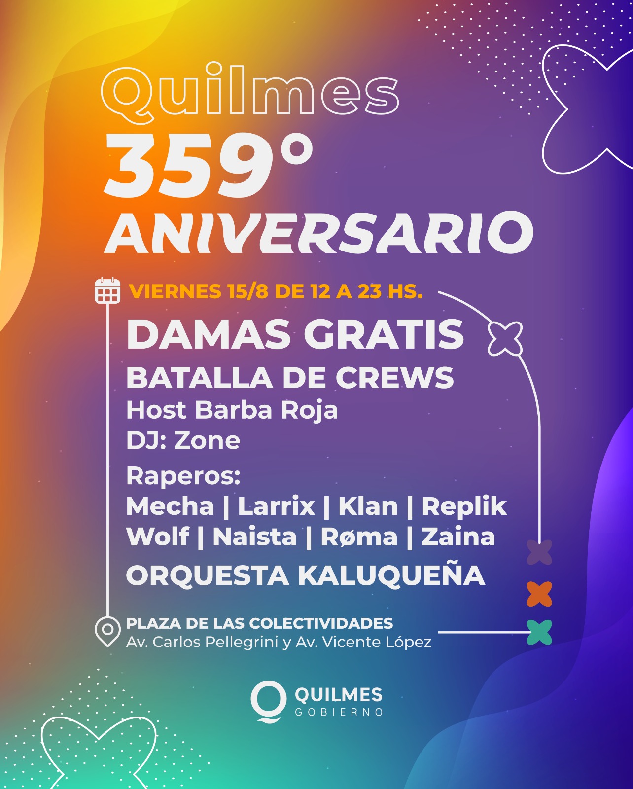  ANIVERSARIO DE·LA CIUDAD, FESTIVAL SOMOS QUILMES: CIERRE DE DAMAS GRATIS